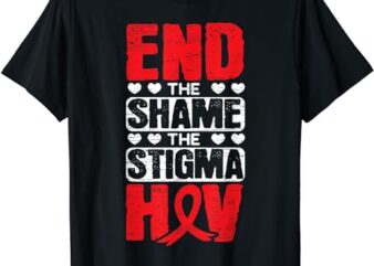 End The Shame The Stigma HIV AIDS Awareness Red Ribbon T-Shirt