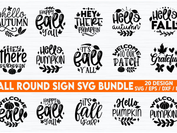 Fall round sign svg bundle t shirt graphic design