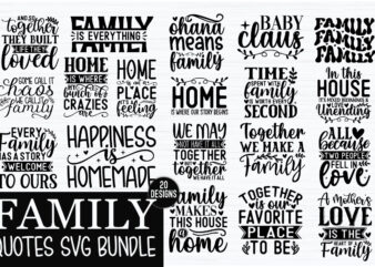 Family Quotes SVG Bundle t shirt graphic design