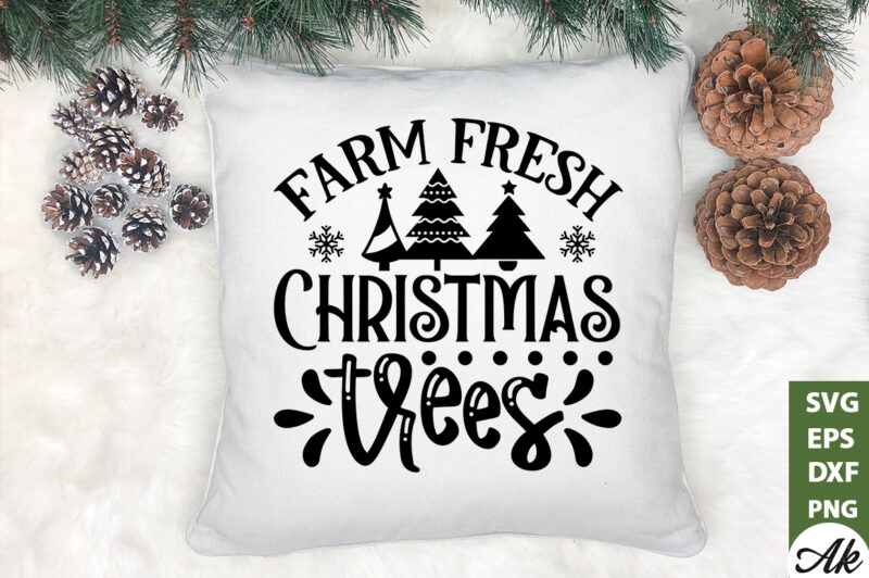 Farm fresh christmas trees SVG