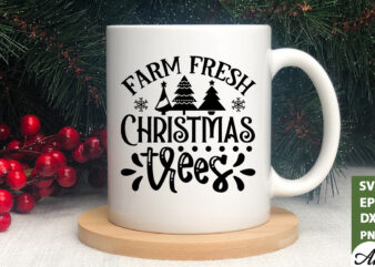 Farm fresh christmas trees SVG