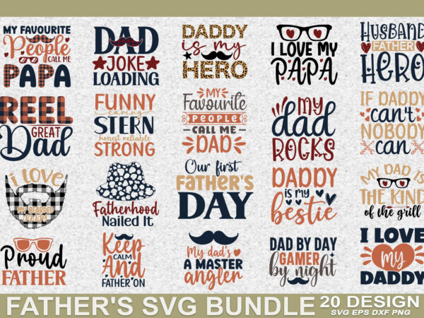 Father’s svg bundle t shirt graphic design