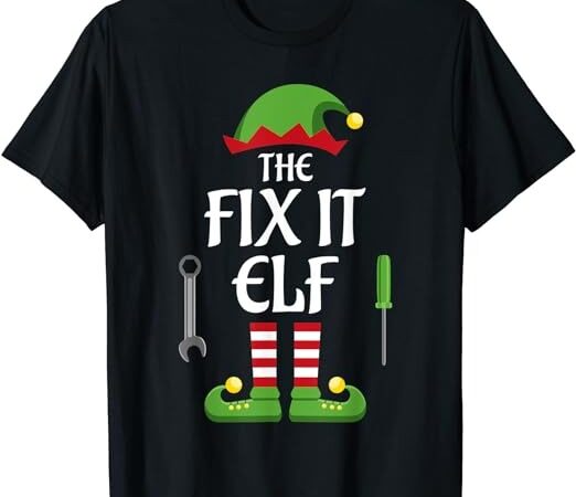 Fix it elf family matching group christmas t-shirt
