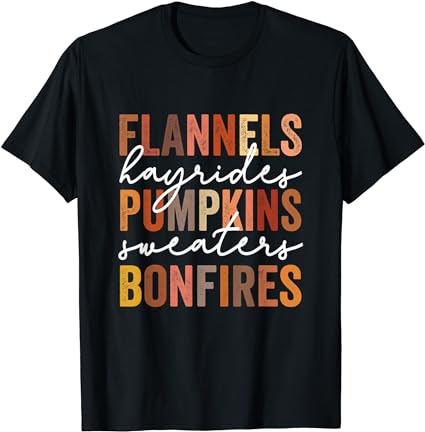 Flannels hayrides pumpkins sweaters bonfires autumn vintage t-shirt Flannels hayrides pumpkins sweaters bonfires autumn vintage t-shirt