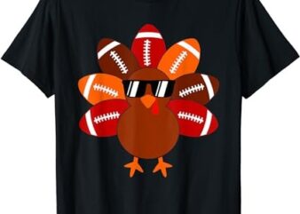 Football Turkey Balls Thanksgiving Shirt Boys Kids Men Women T-Shirt
