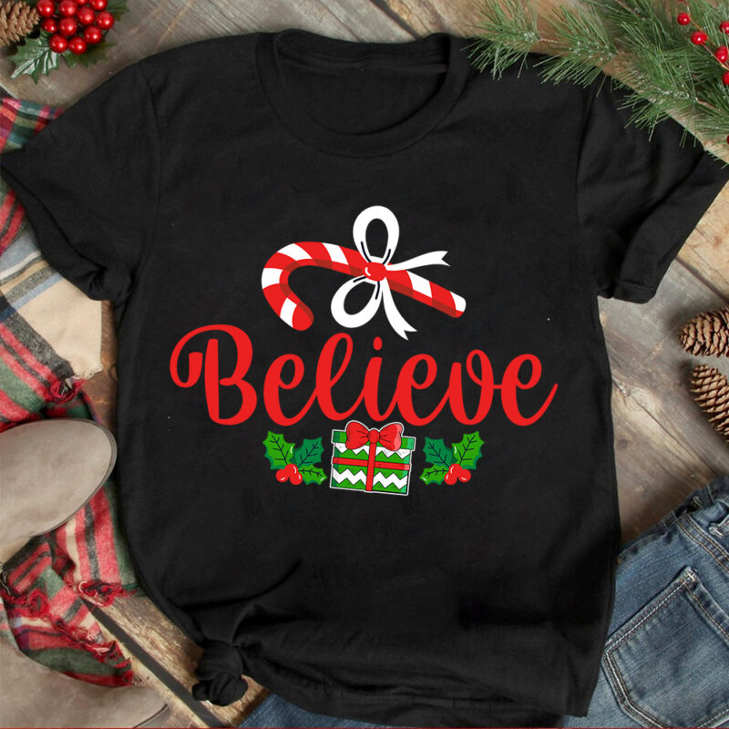 Believe T-shirt Design ,Christmas T-shirt Design,Christmas SVG Design ,Christmas SVG Cut File,Christmas Sublimation , Christmas T-shirt Desi