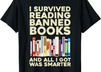 Funny Banned Books Art For Men Women Cool Read Banned Books T-Shirt