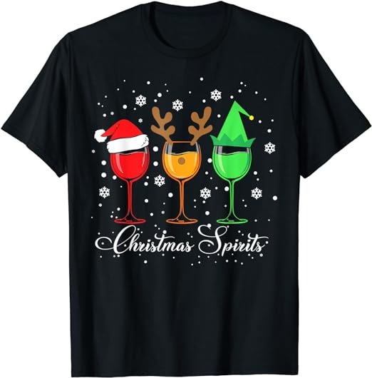Funny Christmas Spirits Glasses Of Wine Xmas Holidays Party T-Shirt