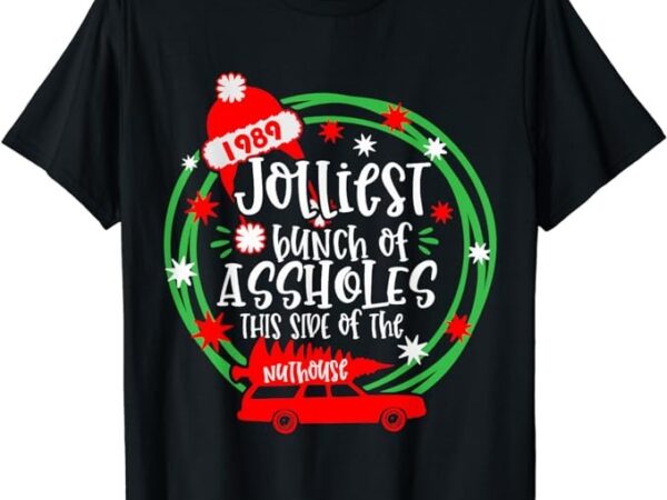 Funny costume christmas tree truck jolliest bunch of a-holes t-shirt
