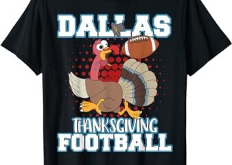 Funny Dallas Thanksgiving Football Thanksgiving Turkey T-Shirt