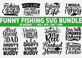 Funny Fishing SVG Bundle t shirt graphic design