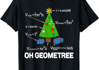 Funny Math Geometry Christmas Tree Geometree Teacher Shirt T-Shirt