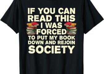 Funny Read Books Lover For Men Women Bookaholic Bookworm T-Shirt