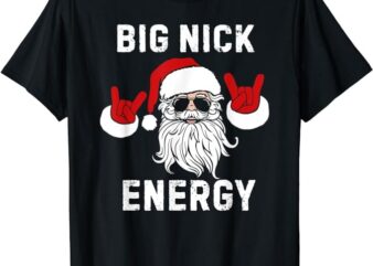 Funny Santa Big Nick Energy Santa Face Merry Christmas Men T-Shirt