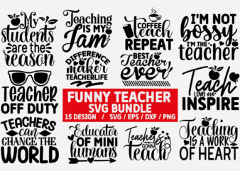 Funny Teacher SVG Bundle