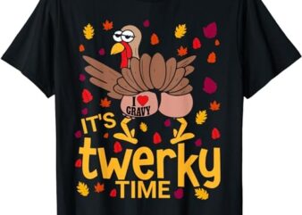 Funny Thanksgiving Twerky Turkey Butt I Heart Gravy T-Shirt