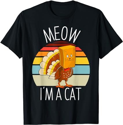 Funny thanksgiving women men kid family turkey meow fake cat t-shirt