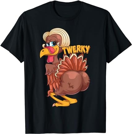 Funny twerky dance cute love twerk dancing thanksgiving gift t-shirt Funny twerky dance cute love twerk dancing thanksgiving gift t-shirt