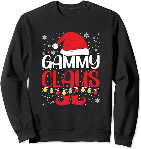 Gammy Claus Funny Santa Hat Matching Christmas Women Girl Sweatshirt
