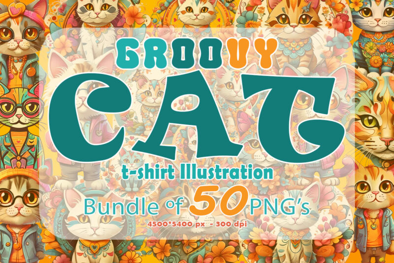 Exclusive Groovy Stylish Cat Character Illustration Clipart Bundle Ideal for Print on Demand Business Store