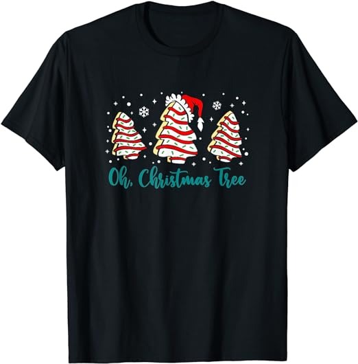 Groovy Oh Christmas Tree Cakes Debbie Becky Jen Cake Lovers T-Shirt