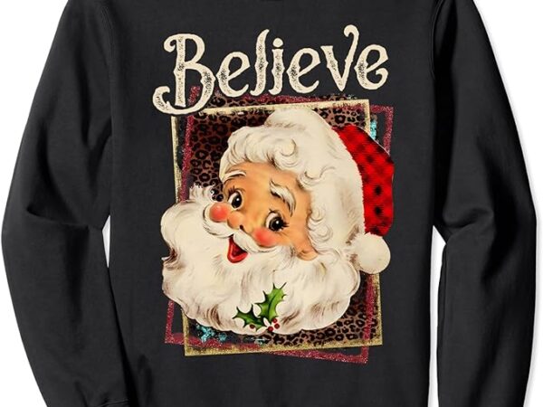 Groovy vintage pink santa claus believe christmas women kids sweatshirt Groovy vintage pink santa claus believe christmas women kids sweatshirt