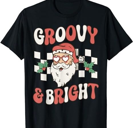 Groovy and bright christmas santa outfit 80s retro groovy t-shirt Groovy and bright christmas santa outfit 80s retro groovy t-shirt
