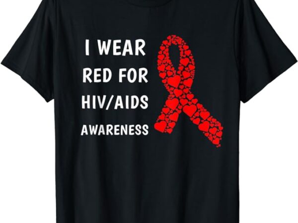 Hiv aids awareness t-shirt 1