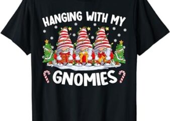 Hanging With My Gnomies Matching Family Christmas Pjs Gnome T-Shirt