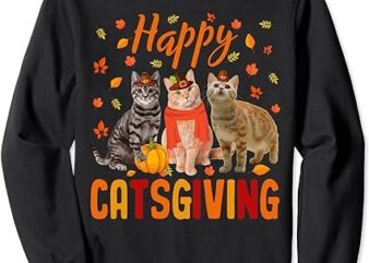 Happy Catsgiving Cute Thanksgiving Cat Wears Pilgrim Hat Sweatshirt