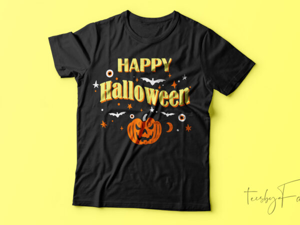 Happy halloween| t-shirt design for sale