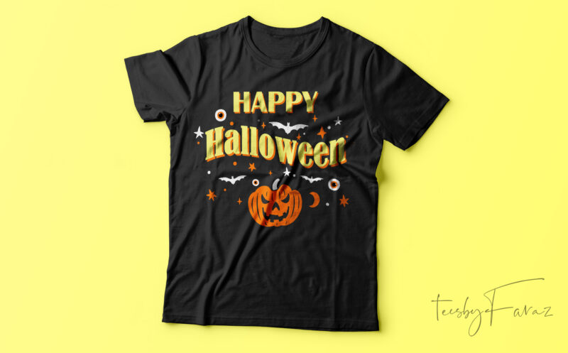 Happy Halloween| T-shirt design for sale