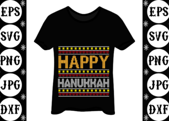 Happy Hanukkah graphic t shirt
