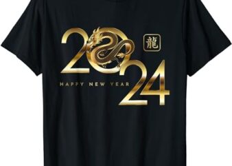 Happy New Year 2024 Chinese New Year 2024 Year of the Dragon T-Shirt