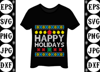 Happy holidays graphic t shirt