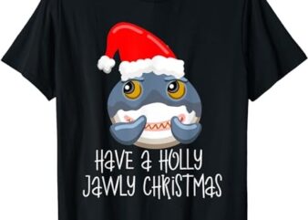 Have A Holly Jawly Christmas Shark Santa Hat Boys Kids Girls T-Shirt