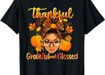 Have A Melanin Thanksgiving Afro African Family Fall Women T-Shirt PNG File