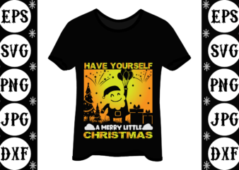 Have yourself a merry little christmas graphic t shirt