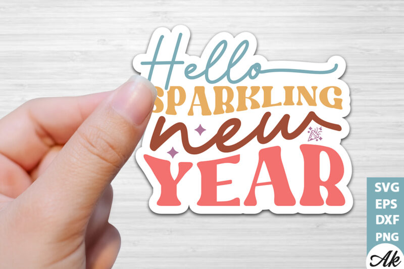 Hello sparkling new year Stickers Design