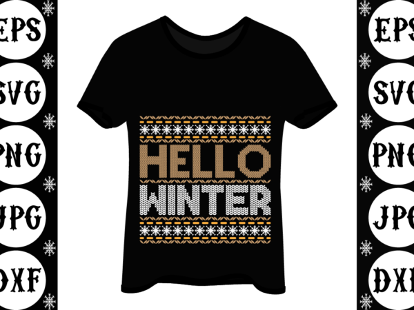 Hello winter graphic t shirt