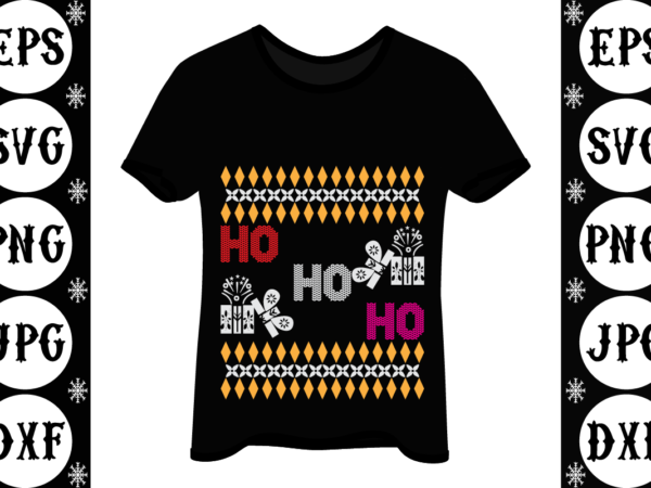 Ho ho ho graphic t shirt