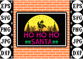 Ho ho ho Santa