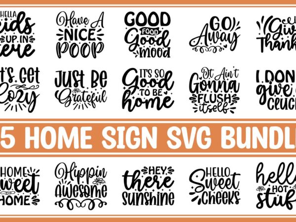 Home sign svg bundle graphic t shirt