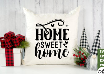 Home sweet home SVG