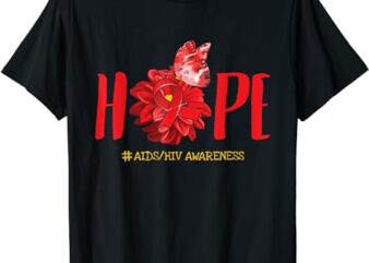 Hope Butterfly Red Ribbon AIDS HIV Awareness Month Day Gift T-Shirt