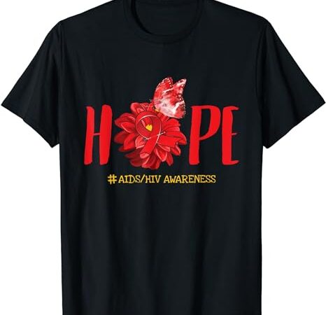 Hope butterfly red ribbon aids hiv awareness month day gift t-shirt