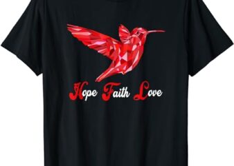 Humming-Bird Love Faith Hope World AIDS Day T-Shirt
