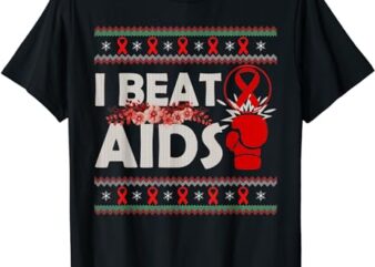 I Beat AIDS Awareness Day Red Ribbon Ugly Christmas Sweater T-Shirt