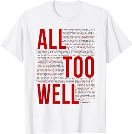 I remember it all too well t-shirt I remember it all too well t-shirt