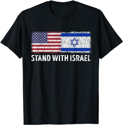 I stand with israel usa israeli flag jewish t-shirt